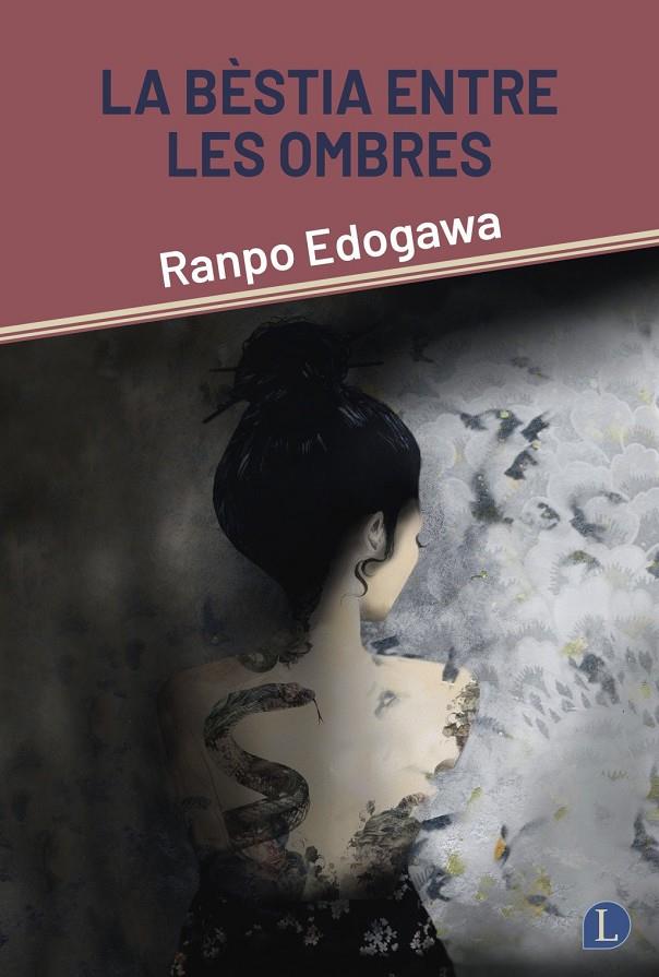 Bèstia entre les ombres, La | 9788412707588 | Edogawa, Ranpo