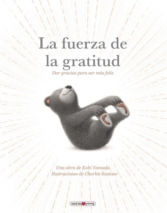 Fuerza de la gratitud, La | 9791387664381 | Santoso, Charles / Yamada, Kobi