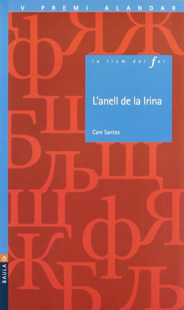 Anell de la Irina, L' | 9788447916054 | Santos, Care