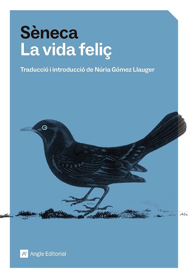 Vida feliç, La | 9791387853051 | Sèneca, Luci Anneu