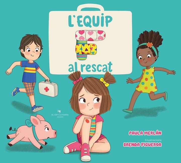 Equip F al rescat, L' | 9788419747198 | Merlán, Paula