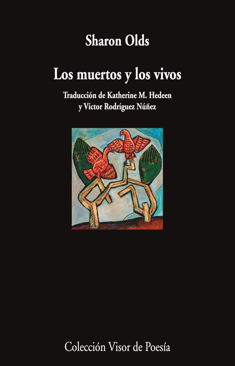 Muertos y los vivos, Los | 9791387745721 | Olds, Sharon