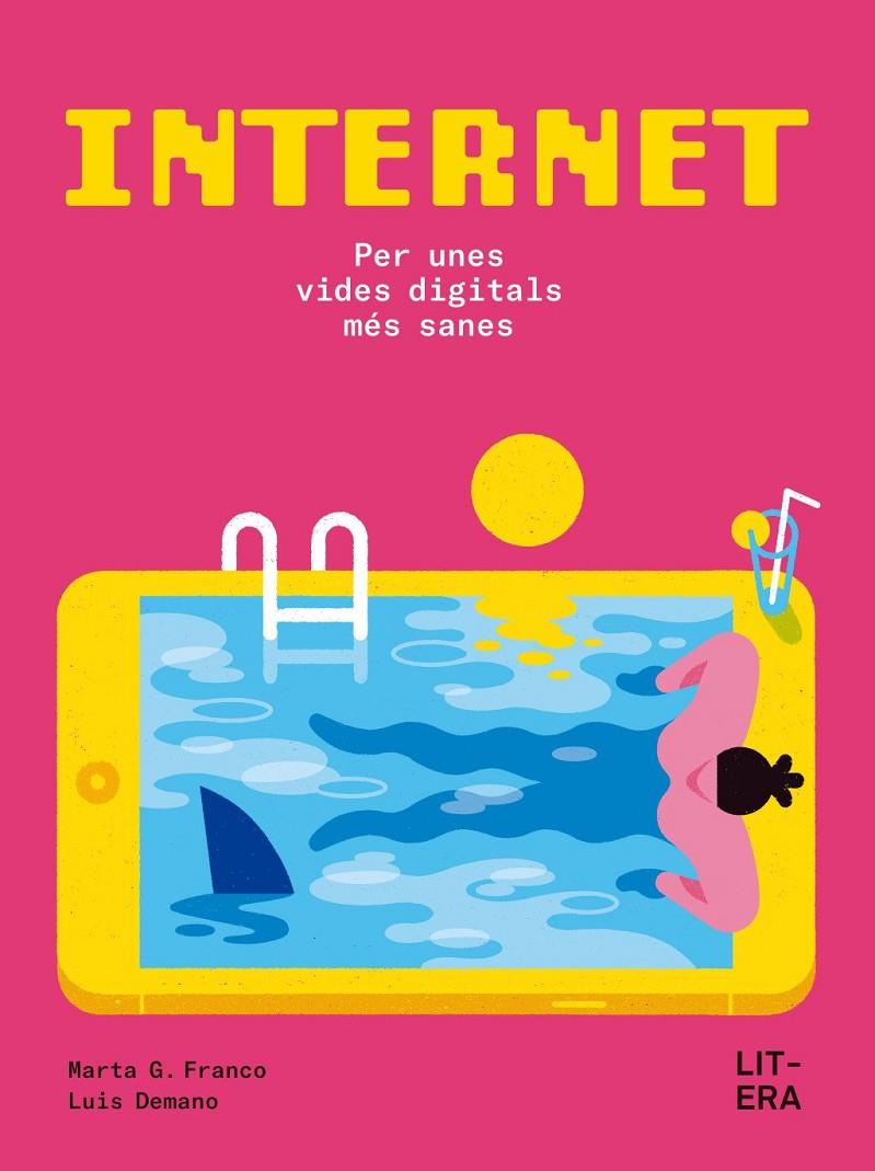 Internet : Per unes vides digitals més sanes | 9791387849061 | Franco, Marta G.