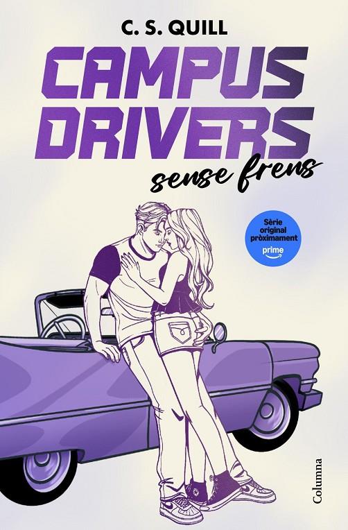 Campus Drivers 1 : Sense frens | 9788466435246 | Quill, C. S.