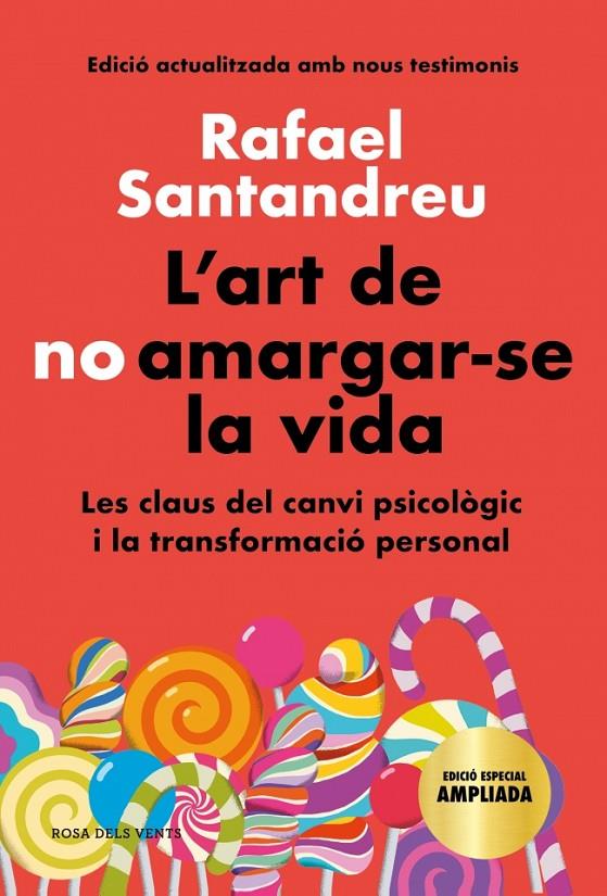Art de no amargar-se la vida, L' (edició especial) | 9788418033599 | Santandreu, Rafael