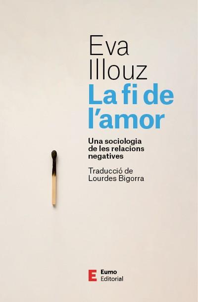 Fi de l'amor, La | 9788497668798 | Illouz, Eva