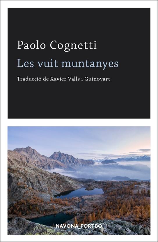 Vuit Muntanyes, Les | 9788417181192 | Cognetti, Paolo