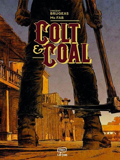 Colt & Coal | 9791388003158 | Brugeas, Vincent / Mr. Fab