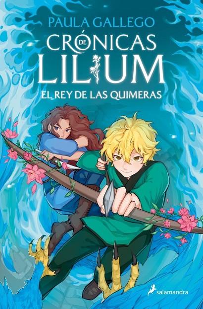 Crónicas de Lilium 2 : El rey de las quimeras | 9788419868398 | Gallego, Paula