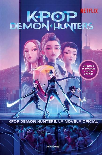 KPop Demon Hunters : La novela oficial | 9791387973360 | Netflix, Netflix