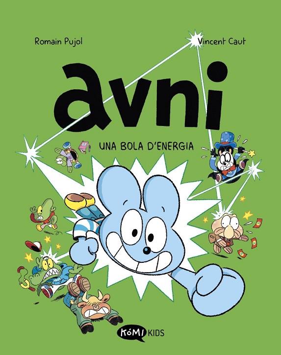 Avni 9 : Una bola d'energia | 9791387744182 | Pujol, Romain