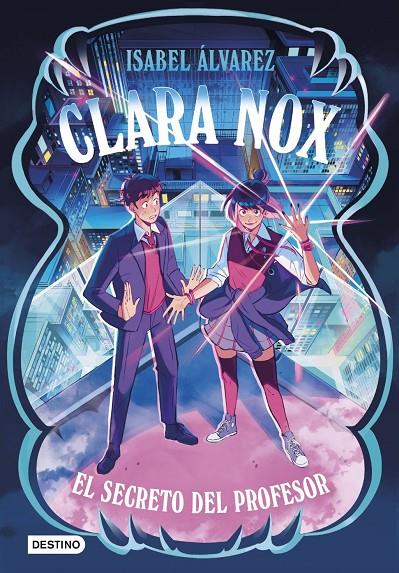 Clara Nox 2 : El secreto del profesor | 9788408314455 | Alvarez, Isabel