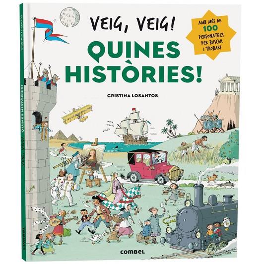 Veig, veig! : Quines històries! | 9788411582605 | Losantos, Cristina