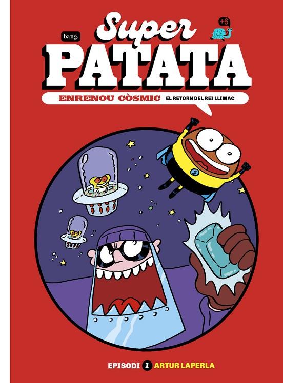 Superpatata, Enrenou còsmic 1 : El retorn del rei Llimac | 9788418101892 | Laperla, Artur