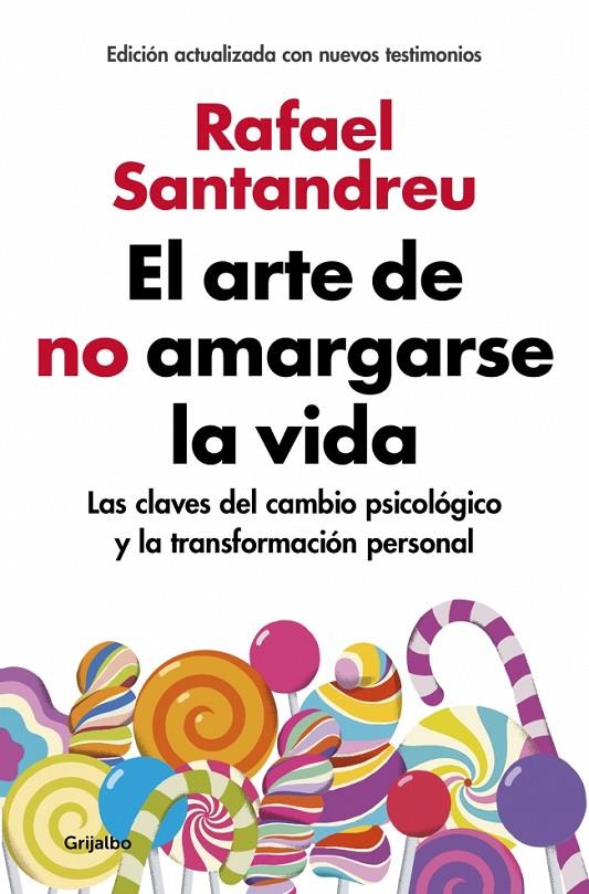 Arte de no amargarse la vida (edición ampliada y actualizada), El | 9788425355868 | Santandreu, Rafael