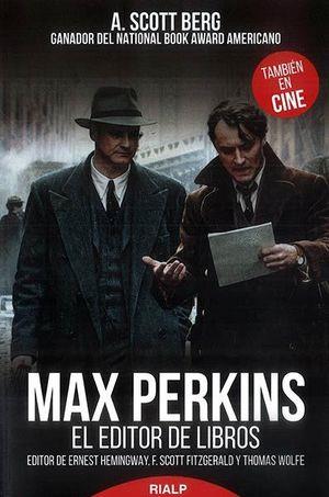 Max Perkins : El editor de libros | 9788432147302 | Berg, Andrew Scott