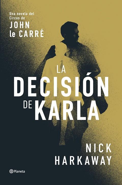 Decisión de Karla, La | 9788408309062 | Harkaway, Nick