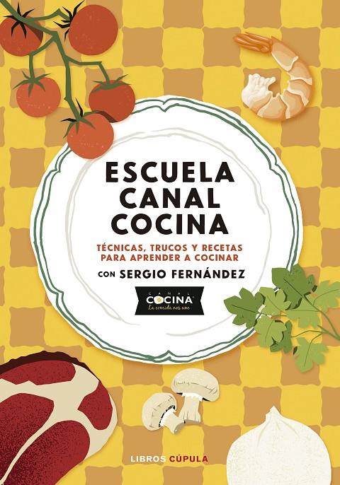 Escuela canal cocina | 9788448045166 | AA.VV.