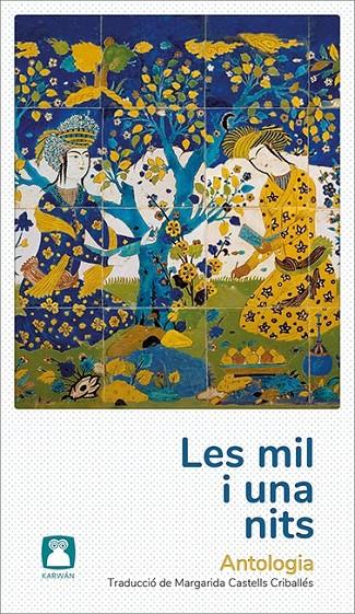 Mil i una nits, Les : Antologia | 9788412446715 | Anònim