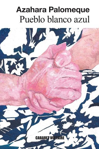 Pueblo blanco azul | 9788419047632 | Palomeque, Azahara