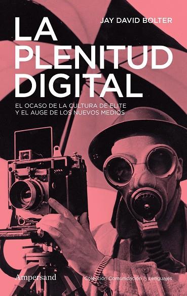 Plenitud digital, La | 9788412965506 | Bolter, Jay David