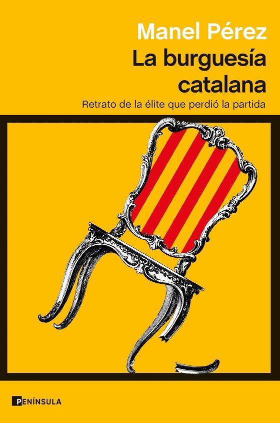 Burguesía catalana, La | 9788411000918 | Pérez, Manel