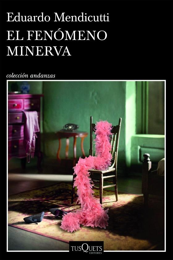 Fenómeno Minerva, El | 9788411075893 | Mendicutti, Eduardo