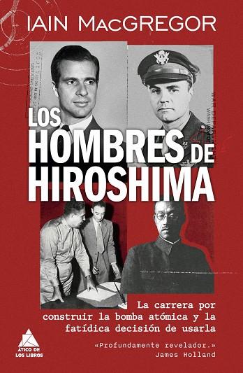 Hombres de Hiroshima, Los | 9791387592752 | MacGregor, Iain