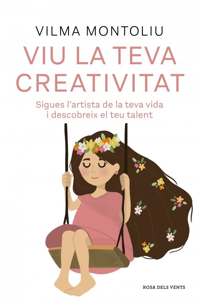 Viu la teva creativitat | 9788410256378 | Montoliu, Vilma