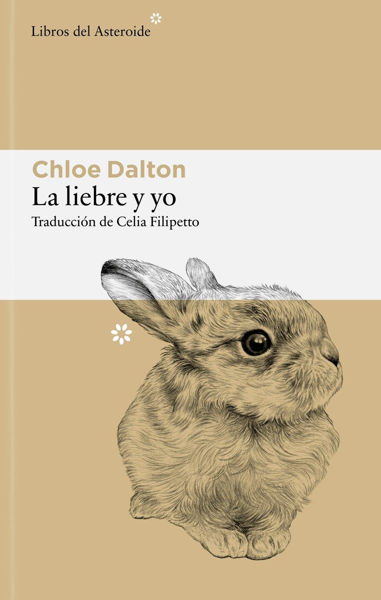 Liebre y yo, La | 9788410178946 | Dalton, Chloe