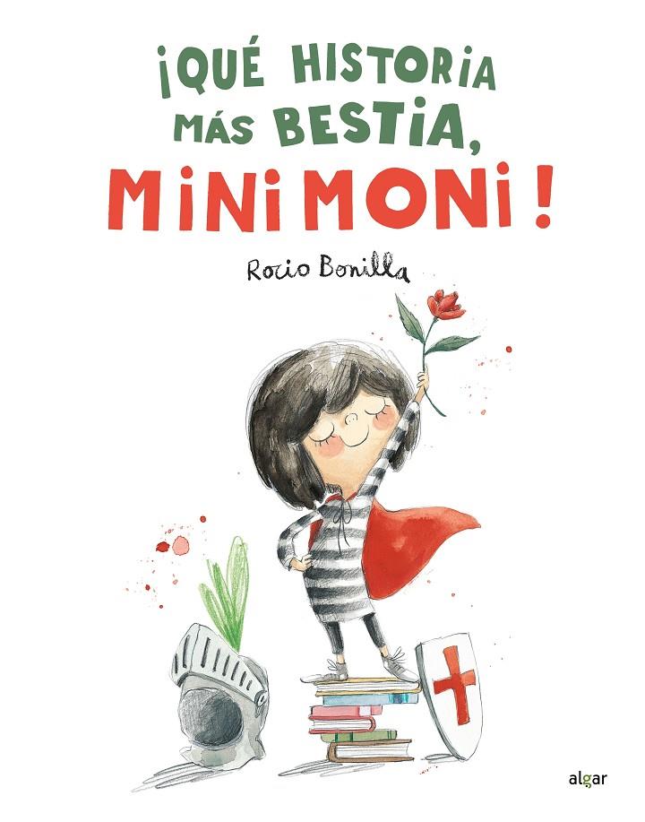 ¡Qué historia más bestia, Minimoni! | 9788491427933 | Bonillo, Rocío