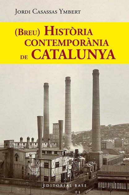 (Breu) Història contemporània de Catalunya | 9788410131767 | Casassas Ymbert, Jordi
