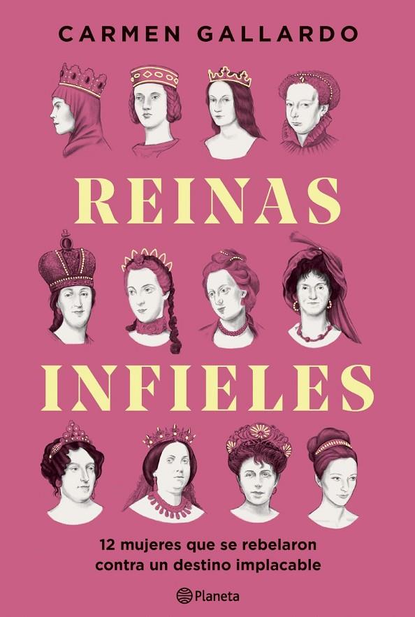 Reinas infieles | 9788408307440 | Gallardo, Carmen