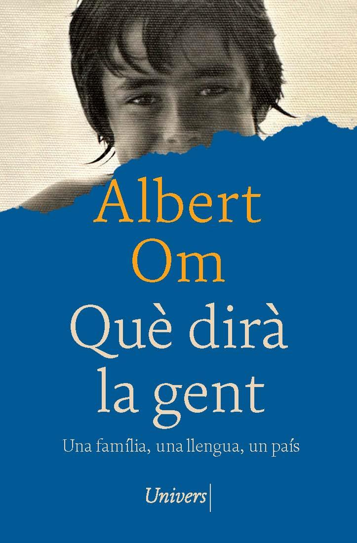 Què dirà la gent | 9788419721686 | Om, Albert