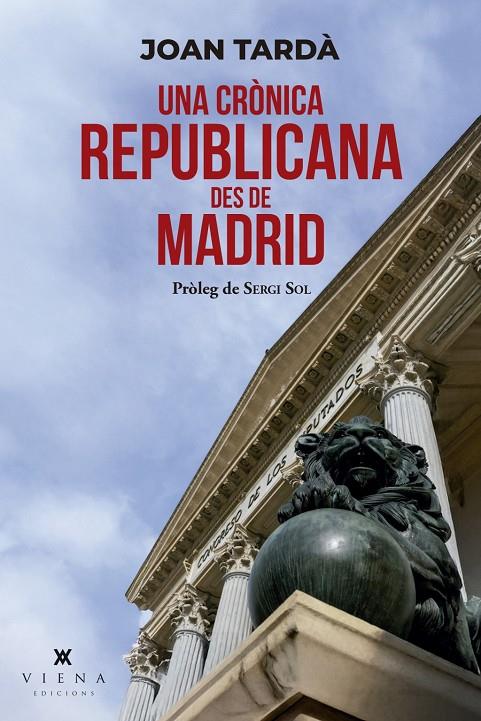 Crònica republicana des de Madrid, Una | 9791387961176 | Tardà, Joan