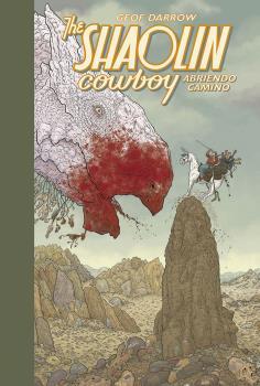 Shaolin Cowboy 1 : Abriendo camino | 9788467934304 | Darrow, Geof / Doherty, Peter / Kindzierski, Lovern / Wald, Alex