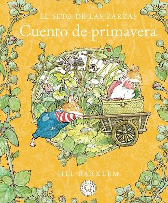 Seto de las Zarzas, El : Cuento de primavera | 9788410323391 | Barklem, Jill