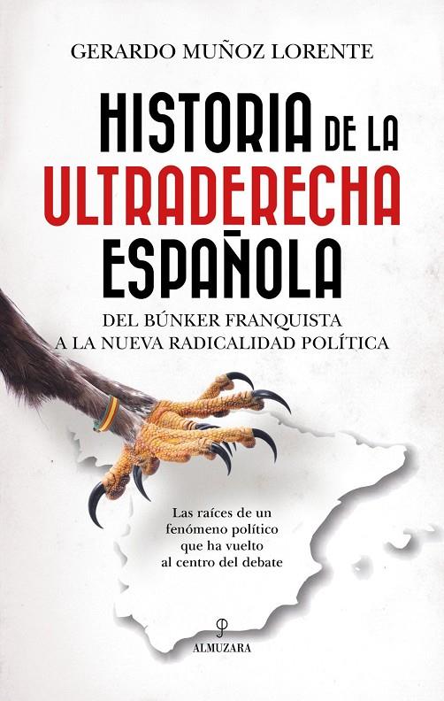Historia de la ultraderecha española | 9791370203467 | Muñoz Lorente, Gerardo