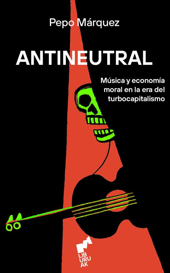Antineutral | 9788419234858 | Márquez, Pepo
