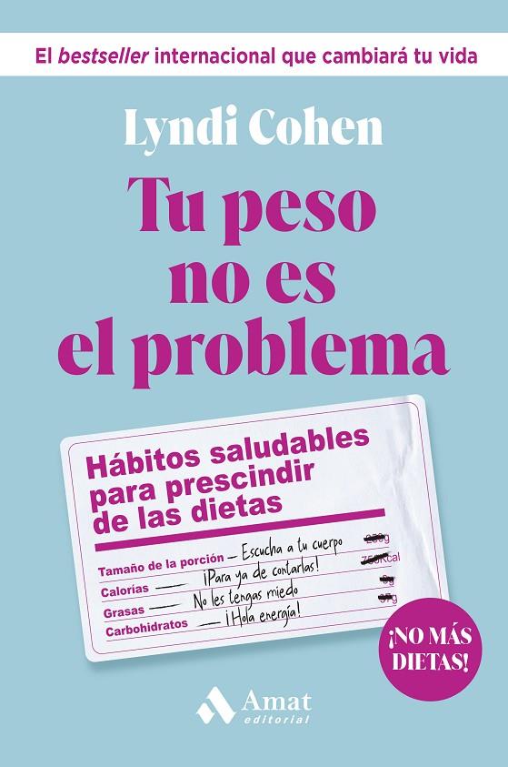 Tu peso no es el problema | 9788419870803 | Cohen, Lyndi