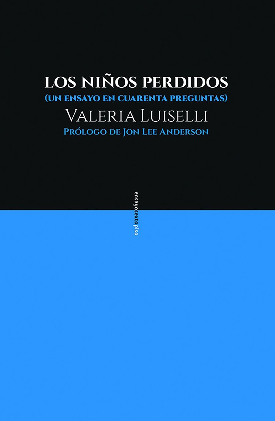 Niños perdidos, Los | 9788416677481 | Luiselli, Valeria