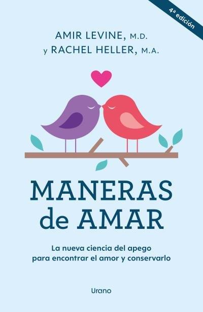Maneras de amar | 9788418714313 | Heller, Rachel / Levine, Amir Levine