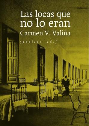 Locas que no lo eran, Las | 9788410476479 | Valiña, Carmen V.