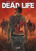 Dead Life | 9788419296108 | Gaudin, Jean Charles / Urgell, Joan
