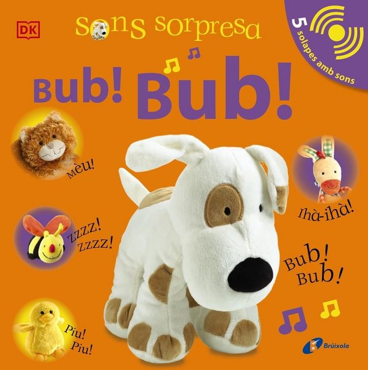 Sons sorpresa : Bub! Bub! | 9788413490502 | Sirett, Dawn