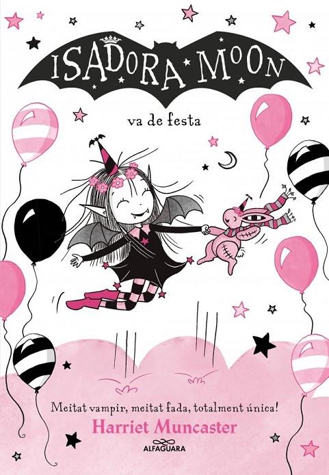 Isadora Moon 15, La : La Isadora Moon va de festa | 9791387741563 | Muncaster, Harriet