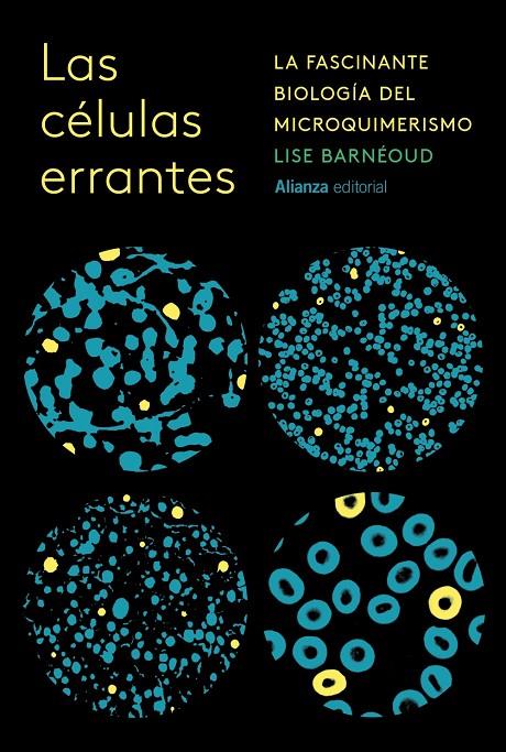 Células errantes, Las | 9788411489973 | Barnéoud, Lise