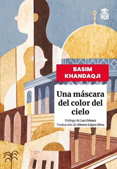 Máscara del color del cielo, Una | 9791387554095 | Khandaqji, Basim