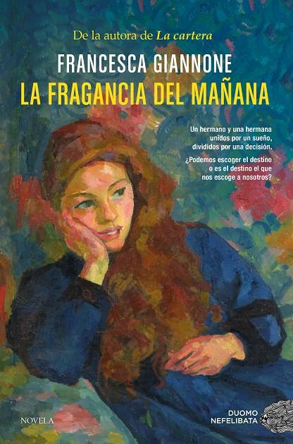 Fragancia del mañana, La | 9788410346468 | Giannone, Francesca