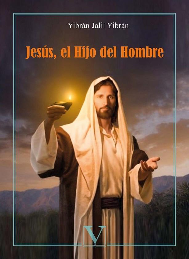 Jesús, el hijo del hombre | 9788413370170 | Yibrán, Jalil
